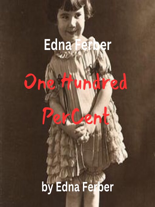 Title details for Edna Ferber by Edna Ferber - Wait list